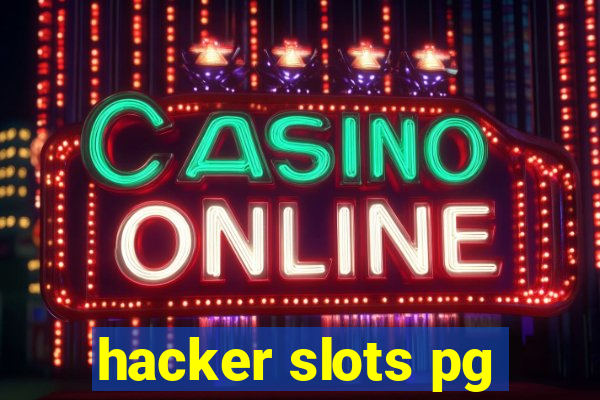 hacker slots pg